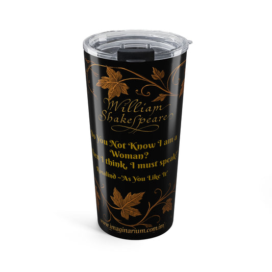 Black tumbler with gold leaf design and Shakespeare quote on a white background